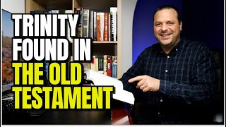 The Trinity In The Old Testament