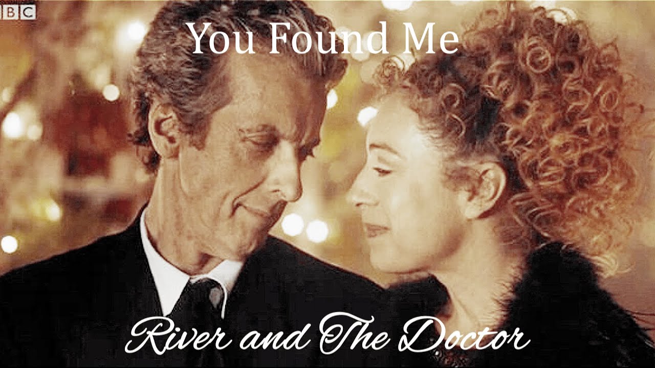 You Found Me // River and the Doctor