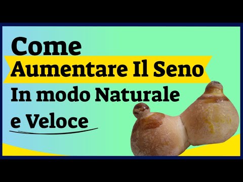 Come Aumentare Il Seno In Modo Naturale E Veloce - ♡ Come Avere Il Seno Perfetto ♡ [2020]