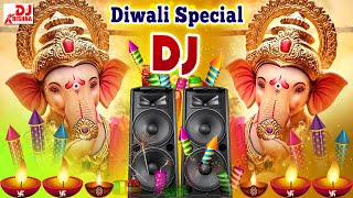 Diwali DJ Ganpati Bappa Dj Song 2023 Hard Bass Vibration Bollywood Songs Dance Happy Diwali Dj 2023