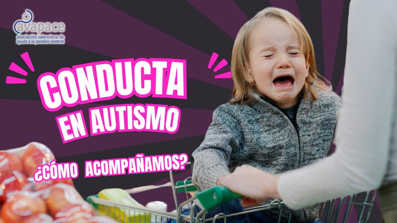 CONDUCTAS QUE NOS PREOCUPAN: Cómo acompañar a nuestros hij@s con autismo
