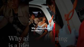 Why air-conditioning is a lifesaver