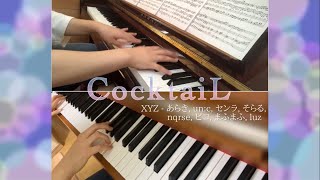 CocktaiL/XYZ - 弾いてみた By月希×ななほし (CocktaiL/XYZ)