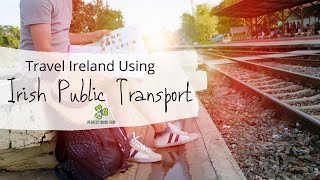 Comment fonctionne les bus en Irlande ?
