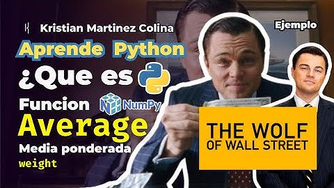 Función average en Numpy librería de Python, media ponderada en Python