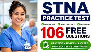 STNA Practice Test 2026 106 Free Questions and Answers Nurse Aide Review