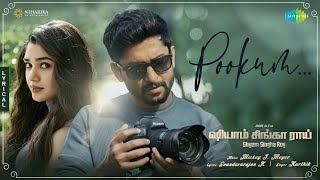 Pookum - Lyric Video | Shyam Singha Roy (Tamil) | Nani, Krithi Shetty | Mickey J Meyer