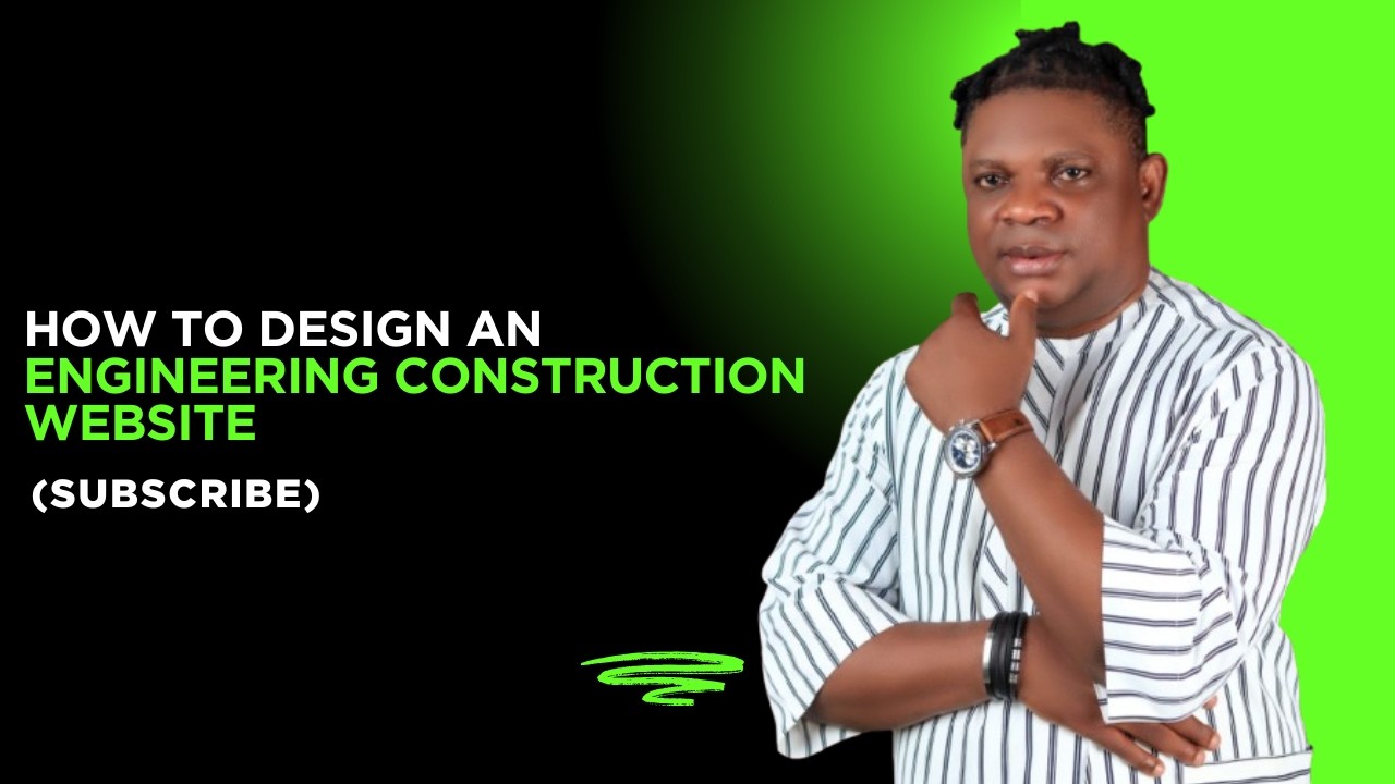 How To Design an Engineering Construction Website
