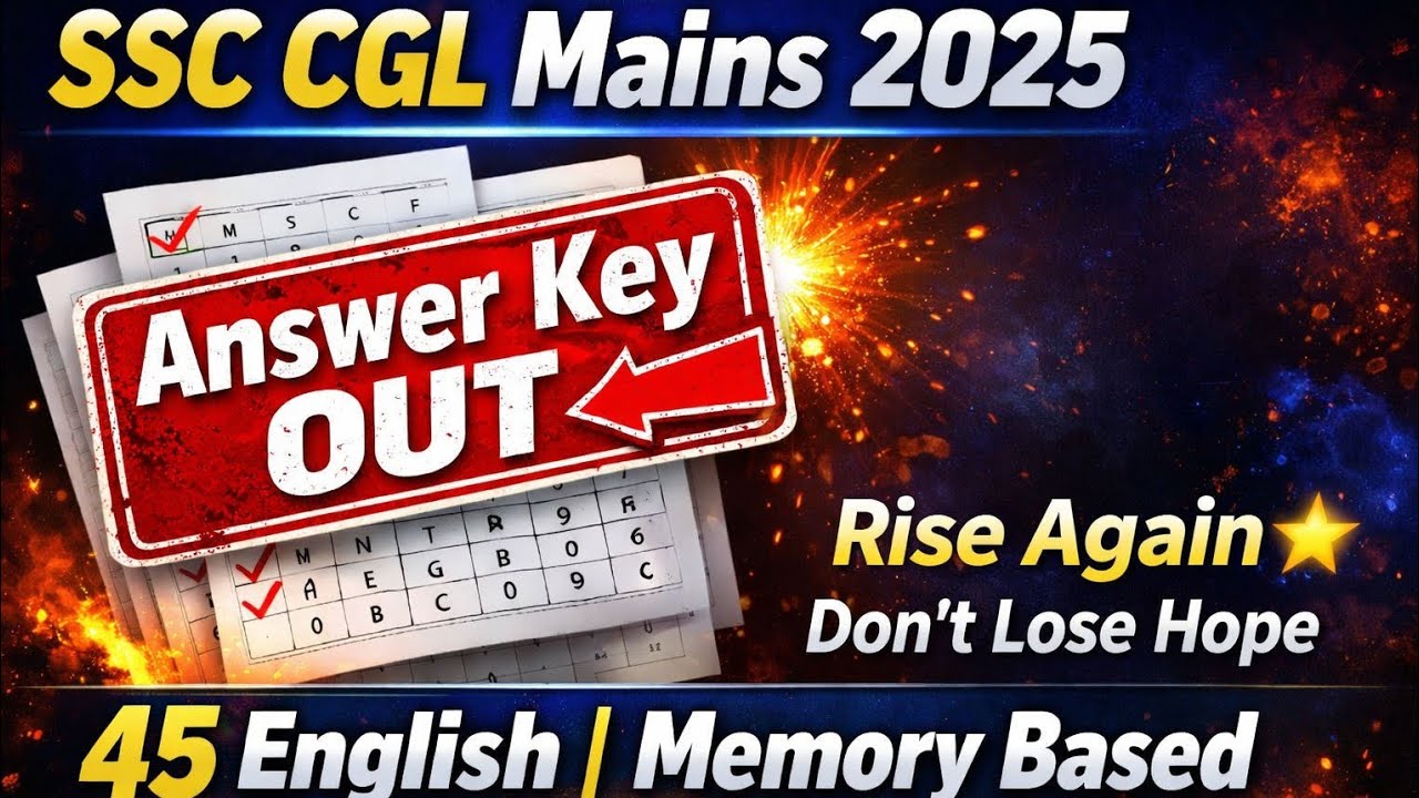 SSC CGL Mains 2025 Answer Key OUT 🔥 | English 45 Memory Based Questions