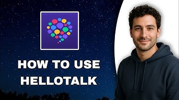 How To Use HelloTalk (Latest Update 2025)