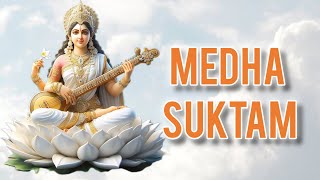 Medha Suktam | Vedic Chant for Good Memory & Intelligence | With Lyrics