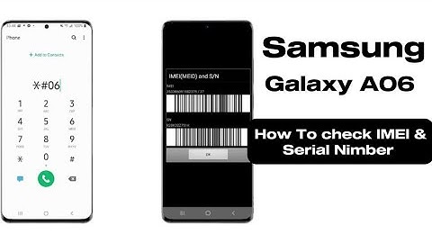 How to check IMEI Samsung A06