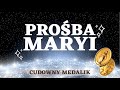 Cudowny Medalik. Prośba Maryi