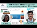 PCTI Podcast -In conversation with Dr. U.C Pandey, Director IGNOU