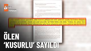 Özel Haber Vefat Eden Genç Kusurlu Sayıldı - Atv Ana Haber 17 Mayıs 2026
