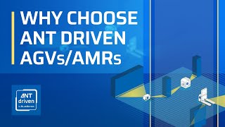 Why Choose ANT Driven AGVs/AMRs? | ANTdriven.com
