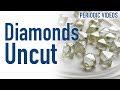 Diamonds Uncut