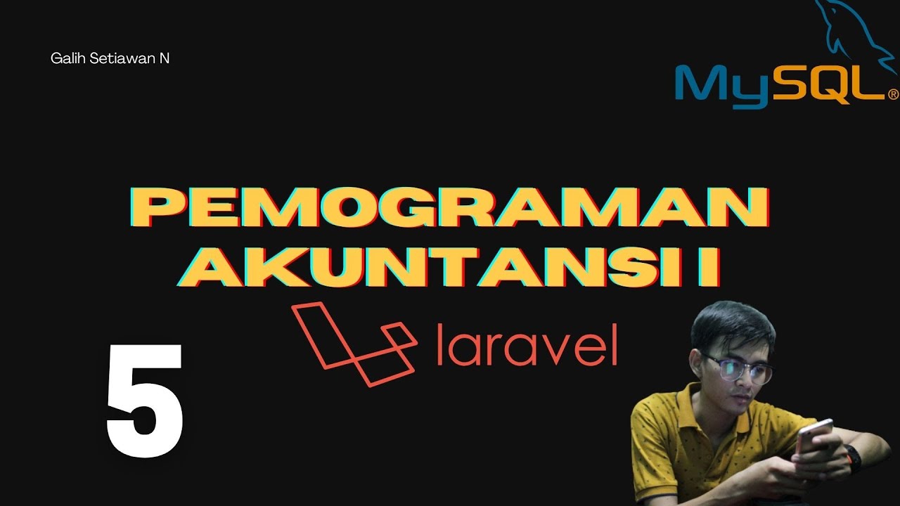Pertemuan 5 PA 1 Basis Data, Migration dan Seeding - YouTube