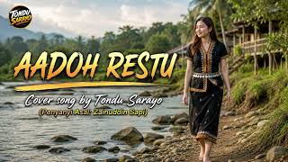 Download Lagu Aadoh Restu | Cover by Tondu Sarayo Download Lagu Aadoh Restu | Cover by Tondu Sarayo
