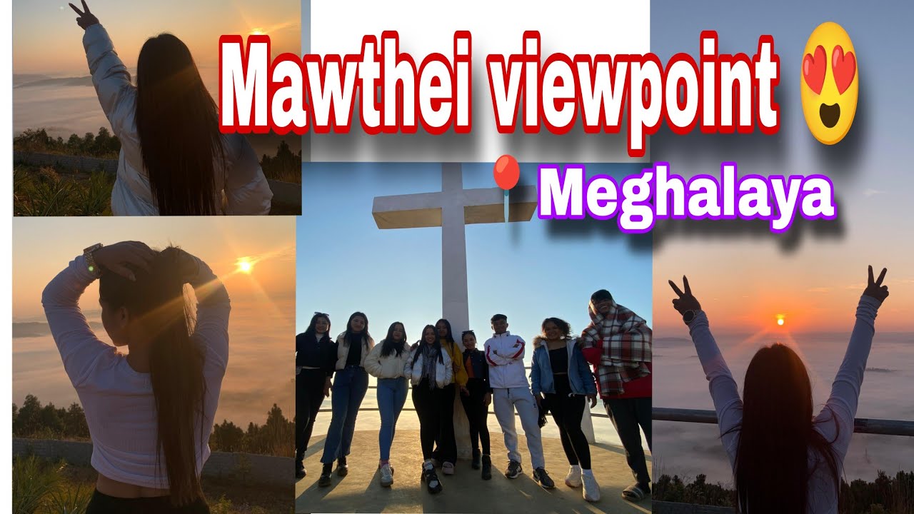 Leit peit lyoh shipara☁️|| MAWTHEI VIEWPOINT😍||Family vlog🫶❤️#vlog #familyvlog #cousins #meghalaya