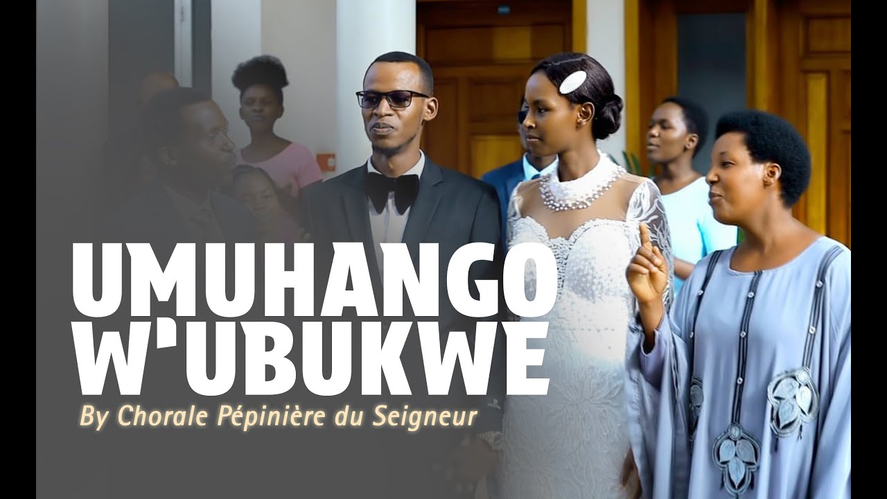 Umuhango w'ubukwe by Chorale Pépinière du Seigneur Official Video 2024