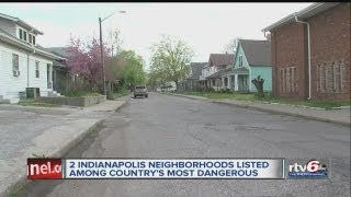 Report: 2 Indy areas 'most dangerous'