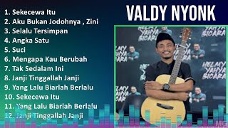 V a l d y N y o n k 2024 MIX Iconic Hits Playlist