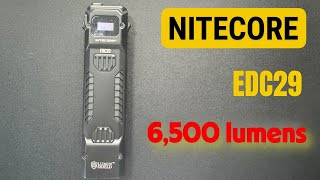 ナイトコアNitecore Edc29　Max 6,500 Lumens
