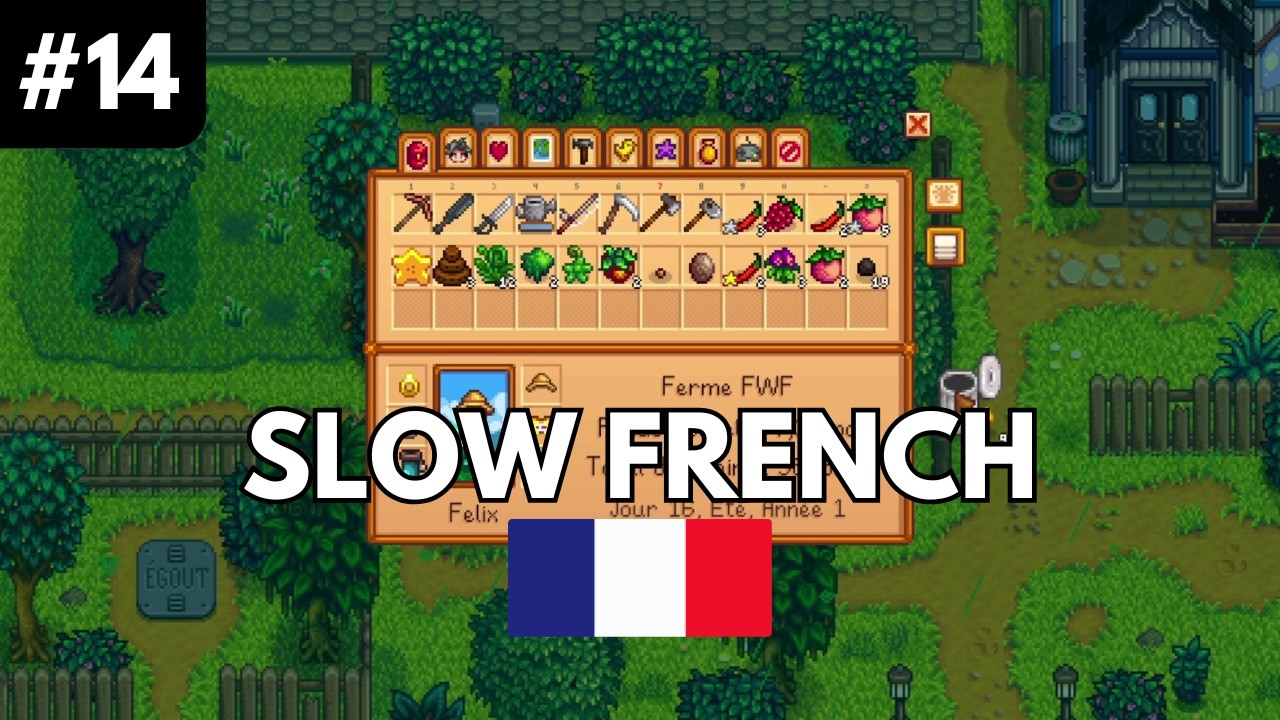 Slow French playing Stardew Valley #14
