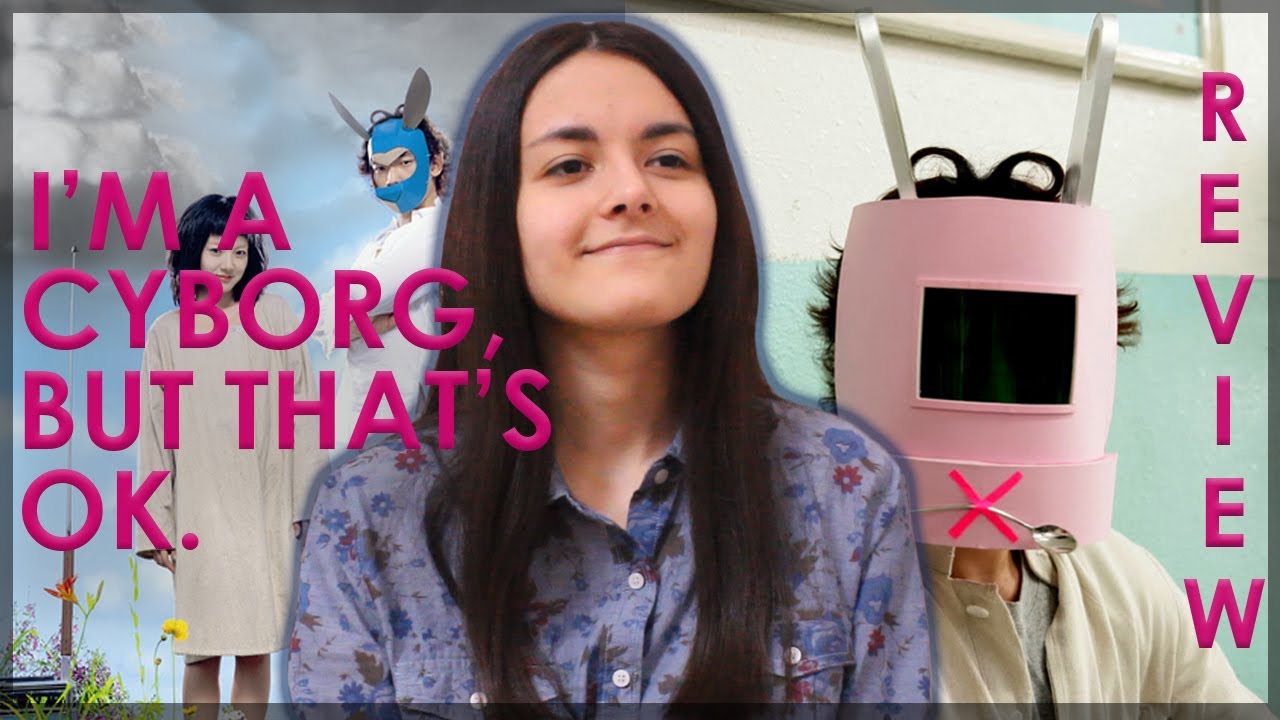 I'm a Cyborg, But That's OK Movie Review