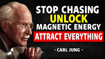 When You Stop Chasing, Everything Starts Coming To You – Carl Jung & Vibrational Detachment