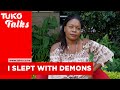 I slept with demons - Vennie Katoti | Tuko Talks | Tuko TV