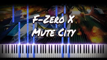 F-Zero X - Mute City | VIDEO GAME PIANO COVER | PIANO TUTORIAL