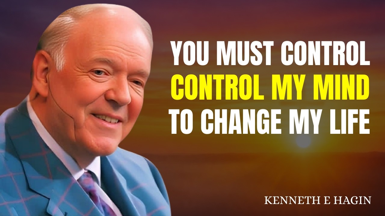 MY MIND IS THE STARTING POINT OF EVERYTHING | Kenneth E. Hagin