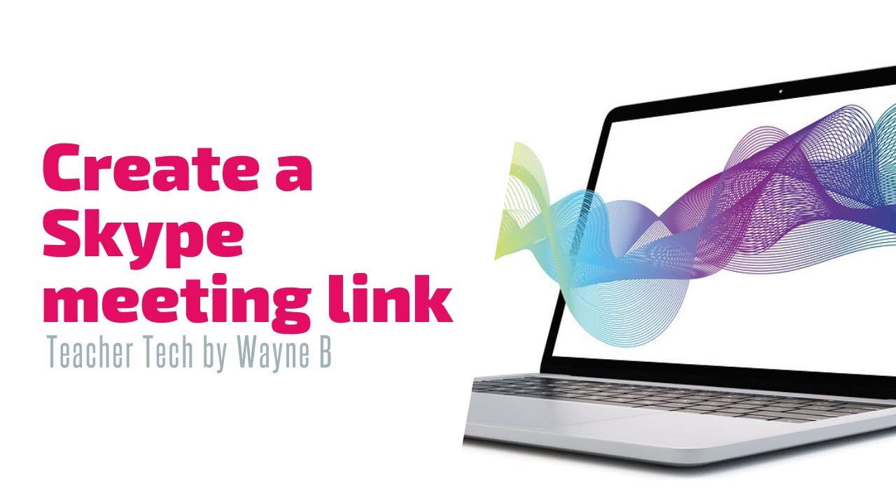 Create A Skype Meeting Link YouTube