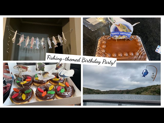 Fishing-themed birthday party! Haul and set up! 