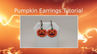 Halloween Pumpkin Earrings Tutorial | Using Miyuki Delicas