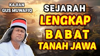 UNRAVELING THE HISTORY OF THE ORIGINS OF THE JAVANESE LAND | GUS MUWAFIQ LECTURE