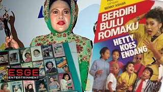 Bukti Kesuskesan Hetty Koes Endang Selama 50 Th Berkarier