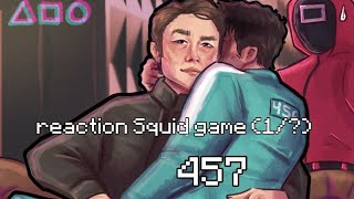 : [/] Gacha Reaction Squid Game. (1/?) //     (1/?) // by Alice_Tyan:D