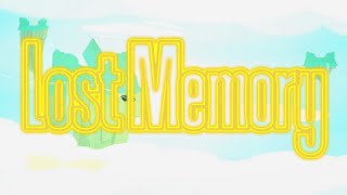 Lost Memory | By DinoSharkx(Me) | Geometry Dash 2.2081