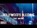 Post Malone Hollywood S Bleeding Lyrics