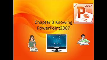 Std VII Chapter 3 Knowing PowerPoint2007 Part 1  Karthika- Madhuri Nikam