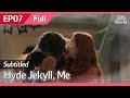 [CC/FULL] Hyde Jekyll, Me EP07 | 하이드지킬나