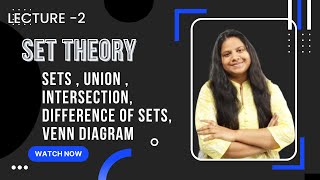 SETS | UNION | INTERSECTION | DIFFERENCE OF SETS | VENN DIAGRAM | MATHEMATICAL ECONOMICS | UGC NET |