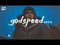 James Blake Godspeed Lyrics mp3