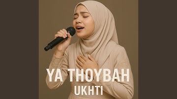 Ya Thoybah