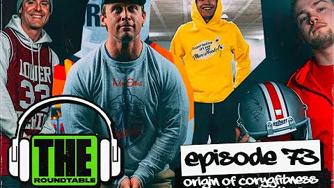 EP.73 | The Origin Story of CoryG Fitness / Get Stacked #100 | The Roundtable Podcast