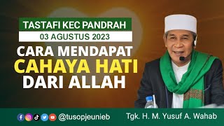 Pengajian TASTAFI Masjid Baitul Kiram Pandrah 03/08/2023 - Tu Sop Jeunieb