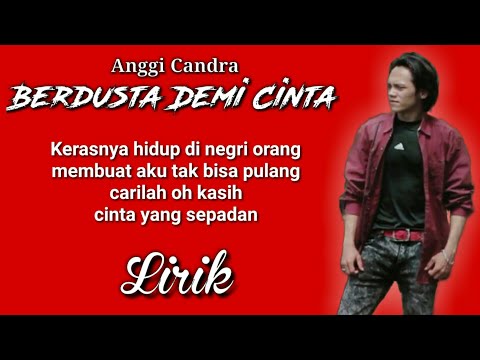 Berdusta Demi Cinta - Anggi Candra